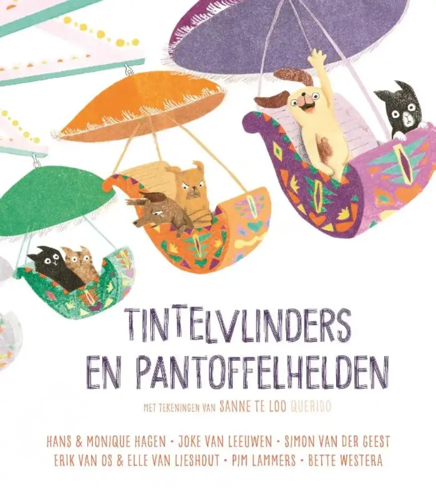 Tintelvlinders en Pantoffelhelden Tintelvlinders en Pantoffelhelden