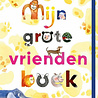 Mijn grote vriendenboek Mijn grote vriendenboek