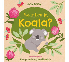 Waar ben je,  Koala? Waar ben je,  Koala?