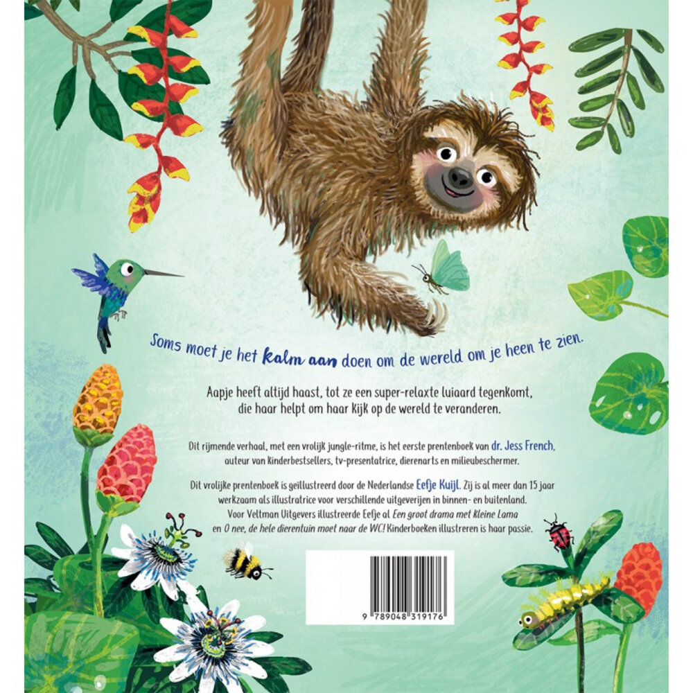 Kalm aan, Aapje Kalm aan, Aapje