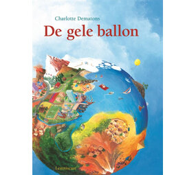 De gele ballon (luxe kartonboek) De gele ballon (luxe kartonboek)