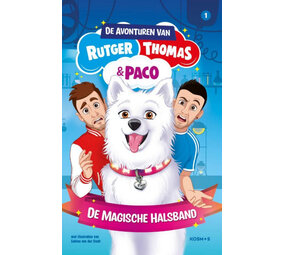 De Avonturen van Rutger, Thomas en Paco  De Magische Halsband De Avonturen van Rutger, Thomas en Paco  De Magische Halsband