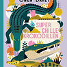 Superchille krokodillen
