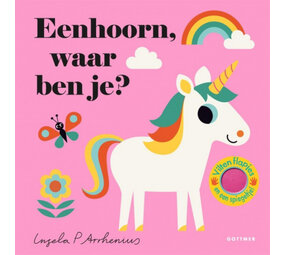 Eenhoorn, waar ben je? Eenhoorn, waar ben je?
