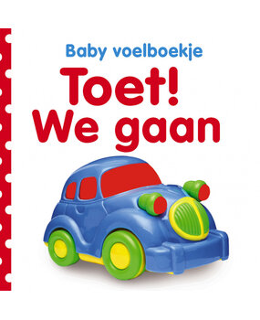 Baby Voelboekje Toet! We gaan Baby Voelboekje Toet! We gaan