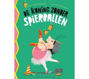 De koning zonder spierballen De koning zonder spierballen