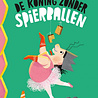 De koning zonder spierballen