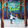 Wij vieren feest! Herfst en winter Wij vieren feest! Herfst en winter