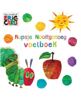 Rupsje Nooitgenoeg Voelboek Rupsje Nooitgenoeg Voelboek