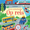 Eerste stickerboek - Op reis Eerste stickerboek - Op reis