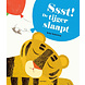 Ssst! De tijger slaapt Ssst! De tijger slaapt
