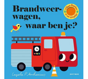 Brandweerwagen, waar ben je? Brandweerwagen, waar ben je?