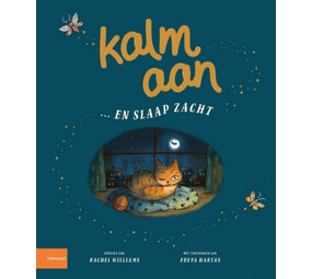 Kalm aan... en slaap zacht Kalm aan... en slaap zacht