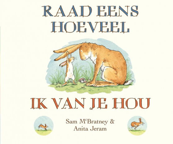 Raad eens hoeveel ik van je hou (luxe) Raad eens hoeveel ik van je hou (luxe)