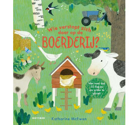 Wie verstopt zich daar op de boerderij? Wie verstopt zich daar op de boerderij?