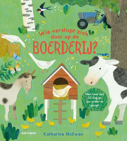 Wie verstopt zich daar op de boerderij? Wie verstopt zich daar op de boerderij?