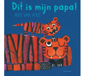 Dit is mijn papa! Dit is mijn papa!