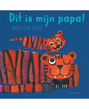 Dit is mijn papa!