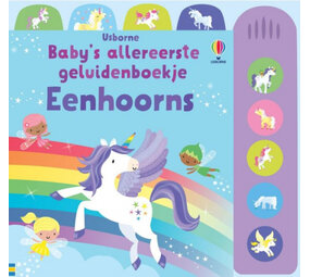 Baby's allereerste geluidenboekje: Eenhoorns Baby's allereerste geluidenboekje: Eenhoorns