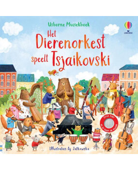 Het Dierenorkest speelt Tsjaikovski Het Dierenorkest speelt Tsjaikovski