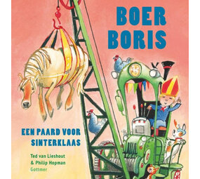 Boer Boris - Een paard voor Sinterklaas Boer Boris - Een paard voor Sinterklaas