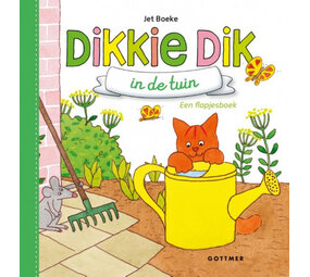 Dikkie Dik in de tuin Dikkie Dik in de tuin