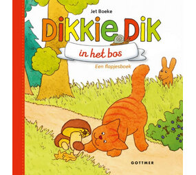 Dikkie Dik in het bos Dikkie Dik in het bos