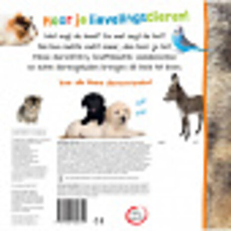 Welk dier hoor ik hier? Lievelings dieren Welk dier hoor ik hier? Lievelings dieren