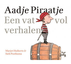 Aadje Piraatje Een vat verhalen Aadje Piraatje Een vat verhalen