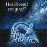 Hoe droomt een giraf? Hoe droomt een giraf?