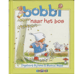 Bobbi naar het bos Bobbi naar het bos