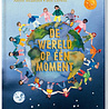 De wereld op één moment De wereld op één moment