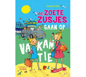 De Zoete Zusjes gaan op Vakantie De Zoete Zusjes gaan op Vakantie