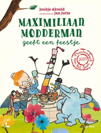 Maximiliaan Modderman geeft een feestje Maximiliaan Modderman geeft een feestje