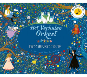 Het Verhalenorkest: Doornroosje Het Verhalenorkest: Doornroosje