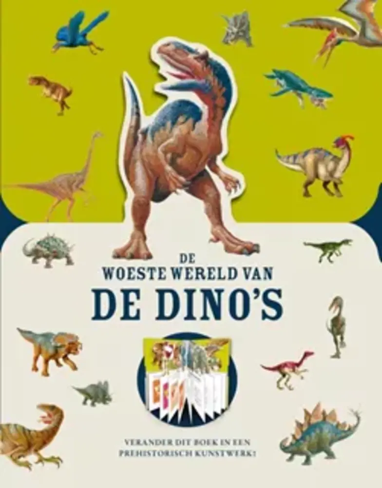 De woeste wereld van de dino. De woeste wereld van de dino.