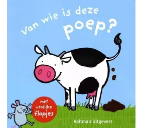 Van wie is deze poep (kartonboek) Van wie is deze poep (kartonboek)