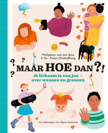 Maar hoe dan?! - Je lichaam is van jou Maar hoe dan?! - Je lichaam is van jou