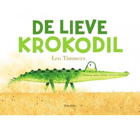 De lieve krokodil De lieve krokodil