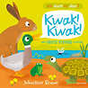 Hoe doet dit dier? Kwak! Kwak! Hoe doet dit dier? Kwak! Kwak!