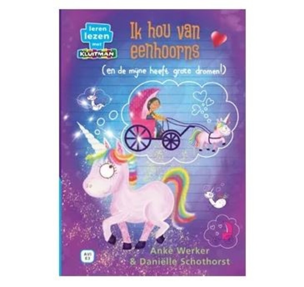 AVI E3: Ik hou van eenhoorns.(en de mijne heeft grote dromen!) AVI E3: Ik hou van eenhoorns.(en de mijne heeft grote dromen!)