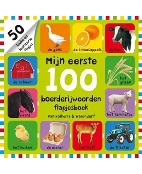 Mijn eerste 100 boerderijwoorden Mijn eerste 100 boerderijwoorden