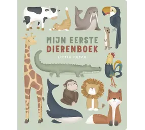 Little Dutch Little Dutch: Mijn eerste dierenboek Little Dutch Little Dutch: Mijn eerste dierenboek