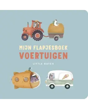 Little Dutch Little Dutch: Mijn flapjesboek Little Dutch Little Dutch: Mijn flapjesboek