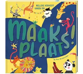 Maak plaats! Maak plaats!