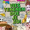 Vies tekenen doe je zo! Vies tekenen doe je zo!