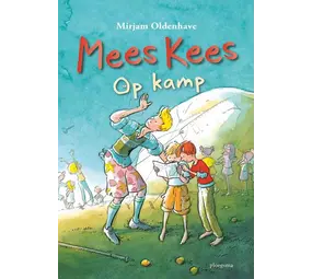 Mees Kees Op Kamp Mees Kees Op Kamp