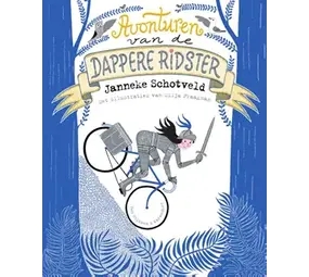 Avonturen van een dappere ridster Avonturen van een dappere ridster