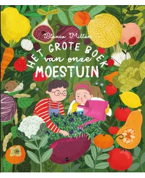 Het grote boek van onze moestuin