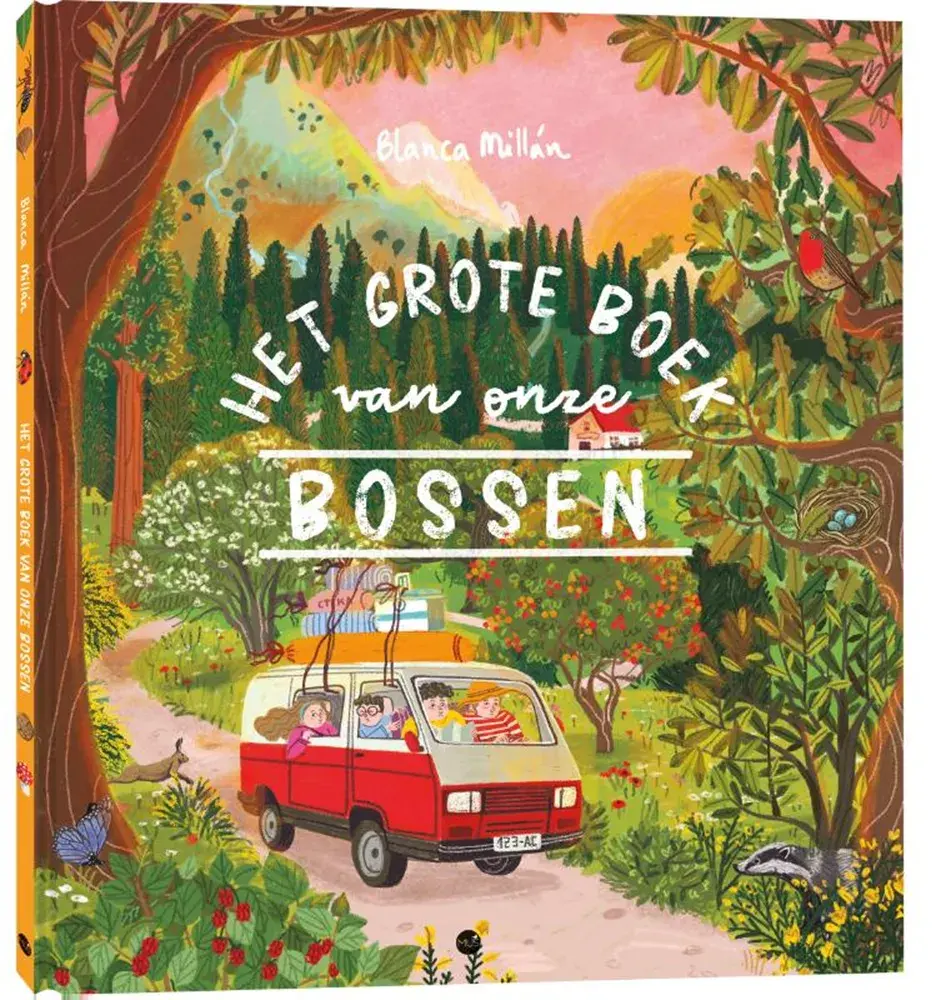 Het grote boek van onze bossen Het grote boek van onze bossen